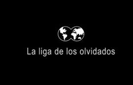 La liga de los olvidados. 2007.